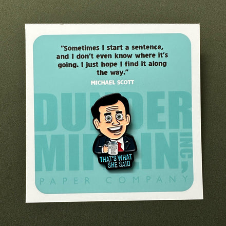 The Office TV Show Michael Scott / That's What She Said Enamel Pin / The Office TV Show Collectible