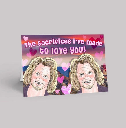 You're the Rill Dill! | Sister Wives Greeting Card | Valentine's Day Card |  Kody Brown Fan Art | Anniversary Gift for Wife | Reality TV