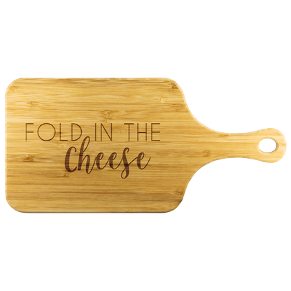 Fold in the Cheese