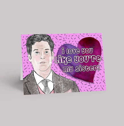 Tom Sister Love Card